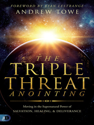cover image of The Triple Threat Anointing